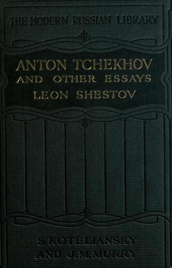 Anton Tchekhov and other essays