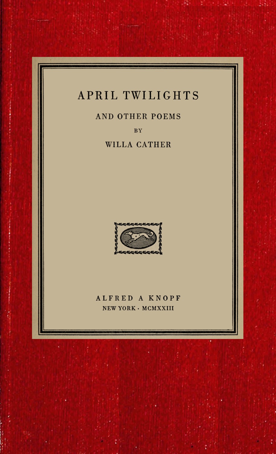 April Twilights and other poems
