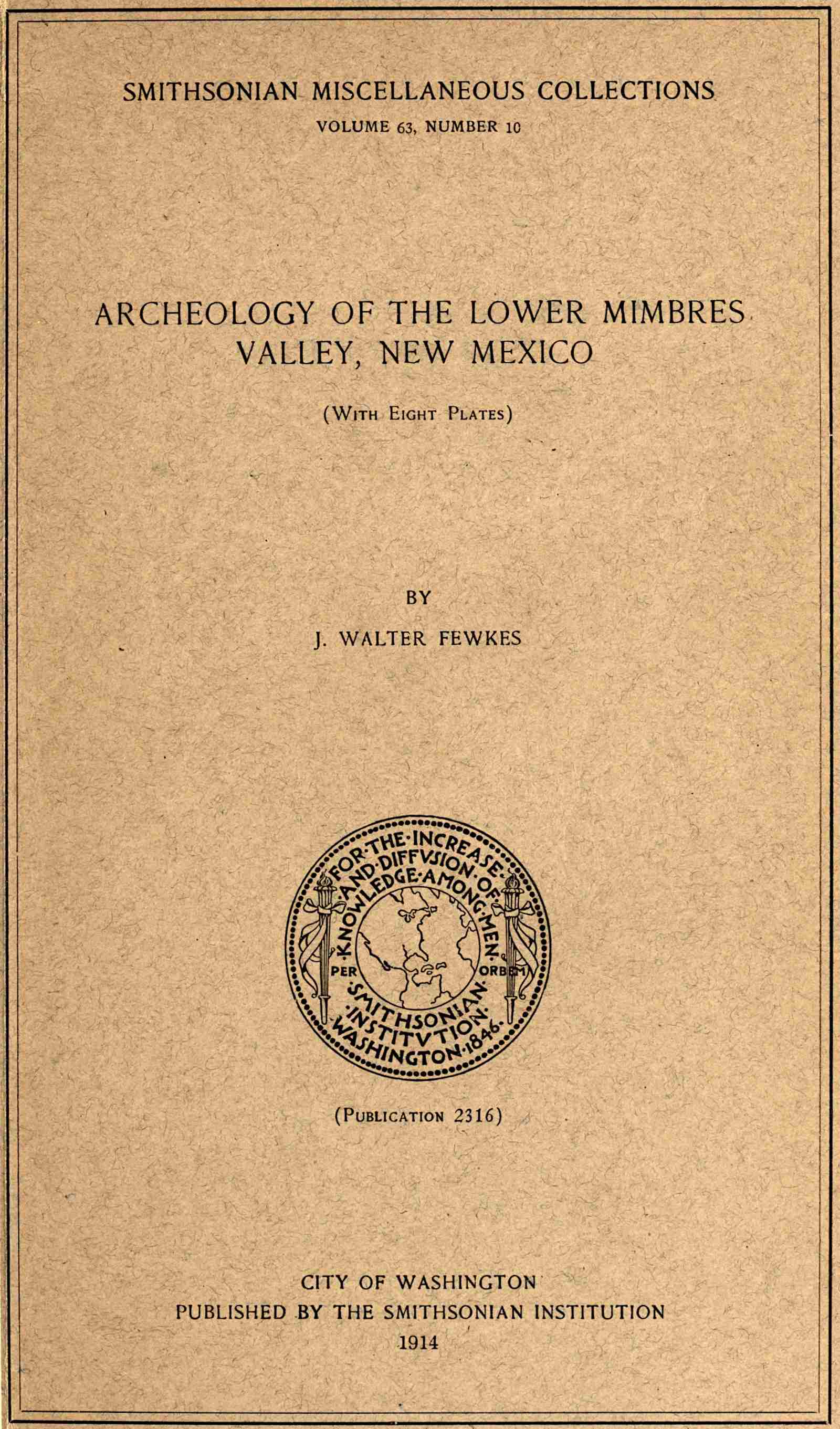 Archeology of the lower Mimbres Valley, New Mexico