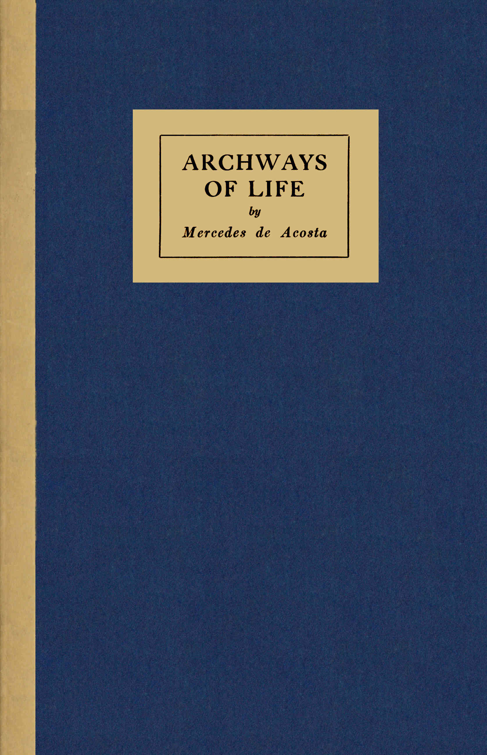 Archways of life