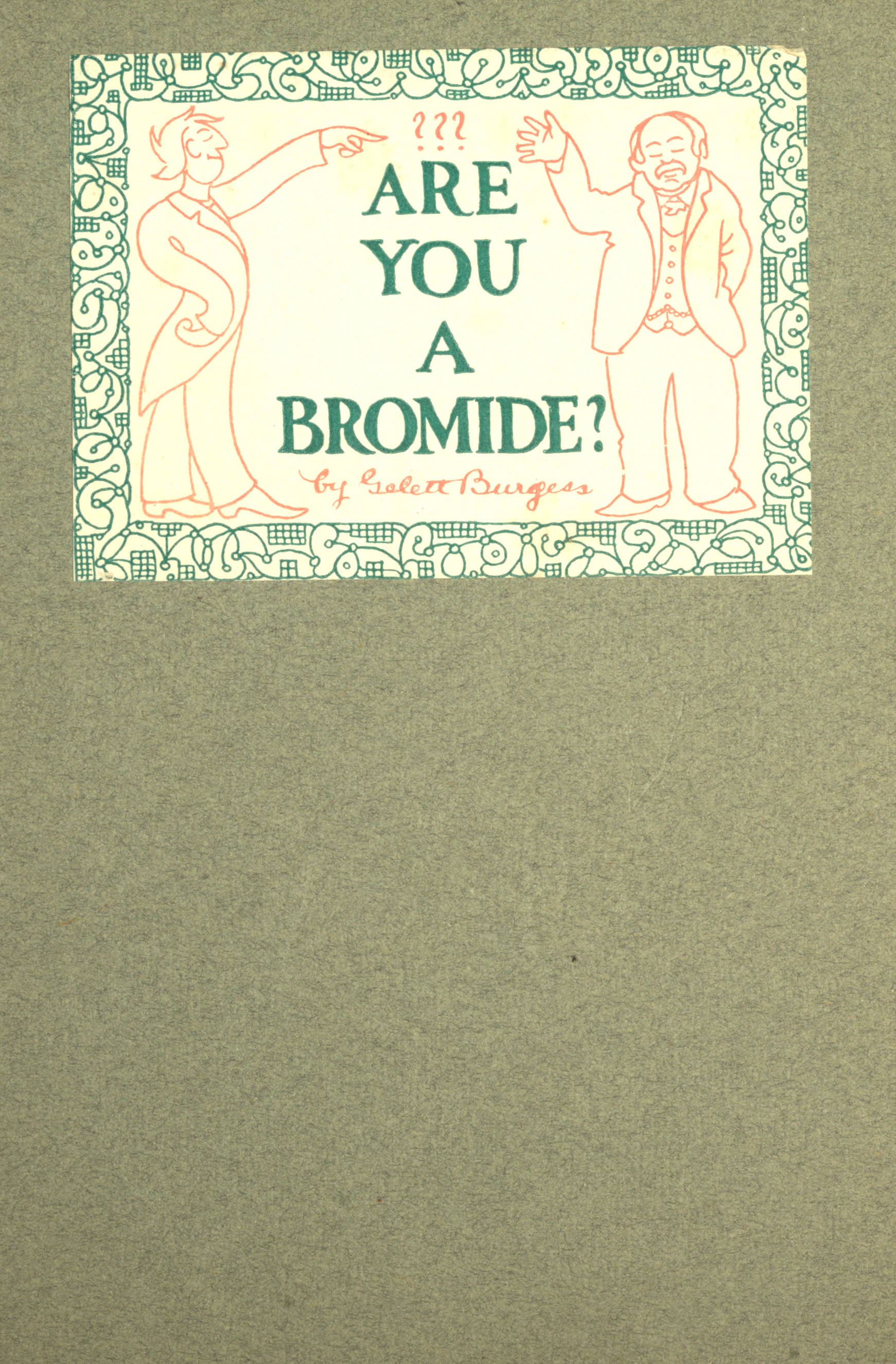 Are You a Bromide?