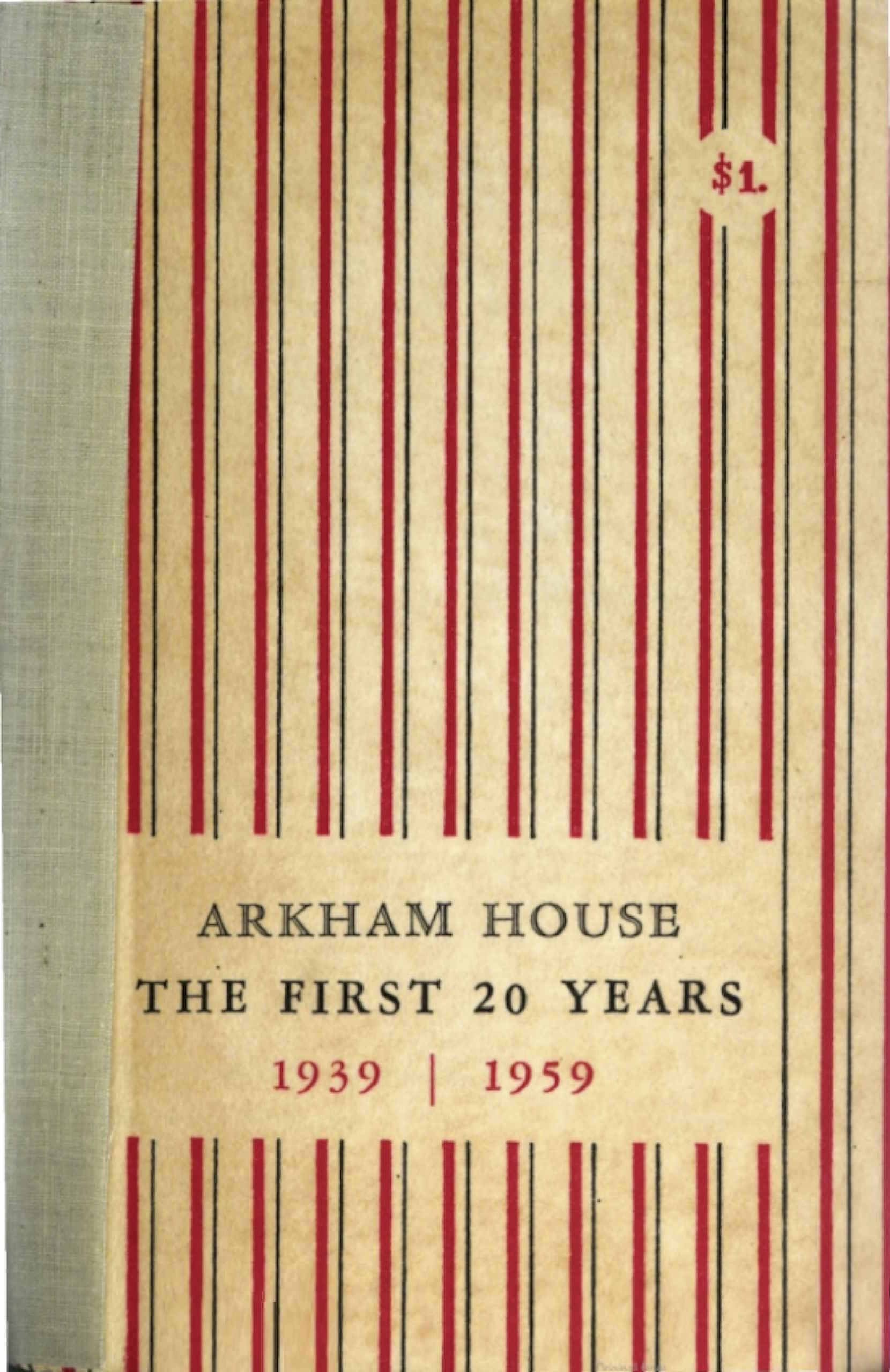 Arkham House: The First 20 Years 1939-1959