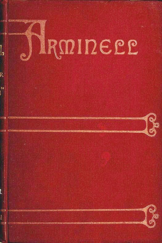 Arminell: A Social Romance, Volume 1