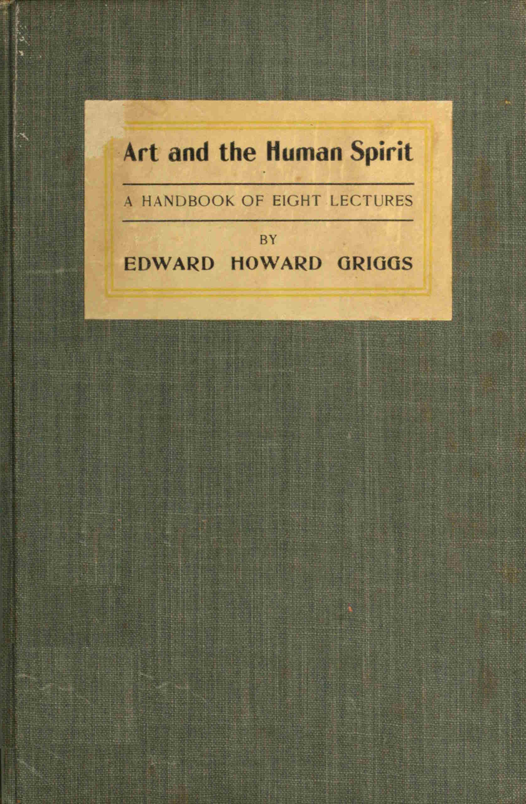 Art and The Human Spirit