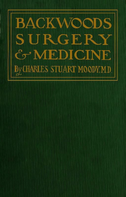 Backwoods Surgery & Medicine