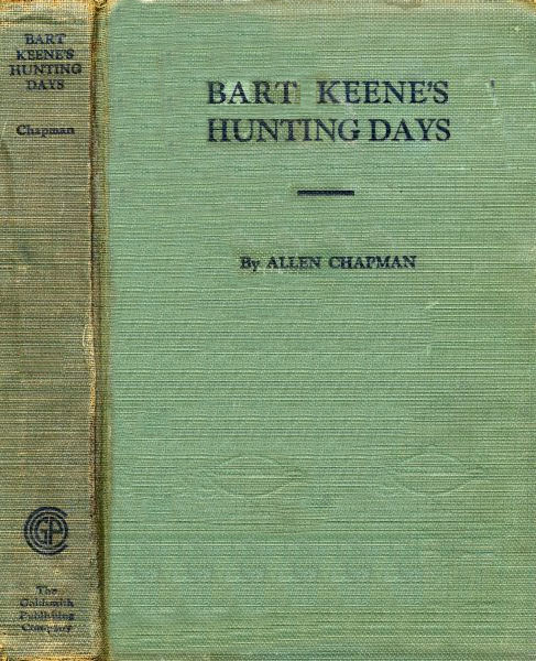 Bart Keene's Hunting Days