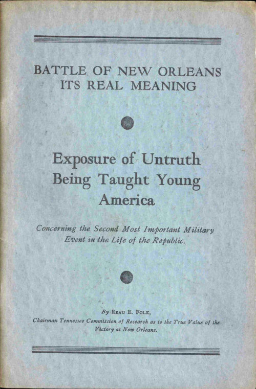 Battle of New Orleans, its Real Meaning