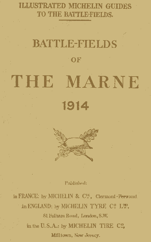 Battlefields of the Marne 1914, by Anonymous.