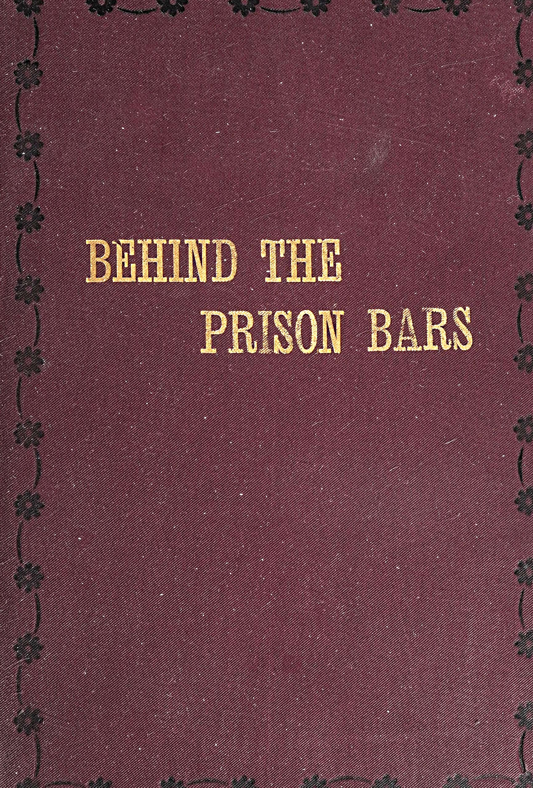 Behind The Prison Bars