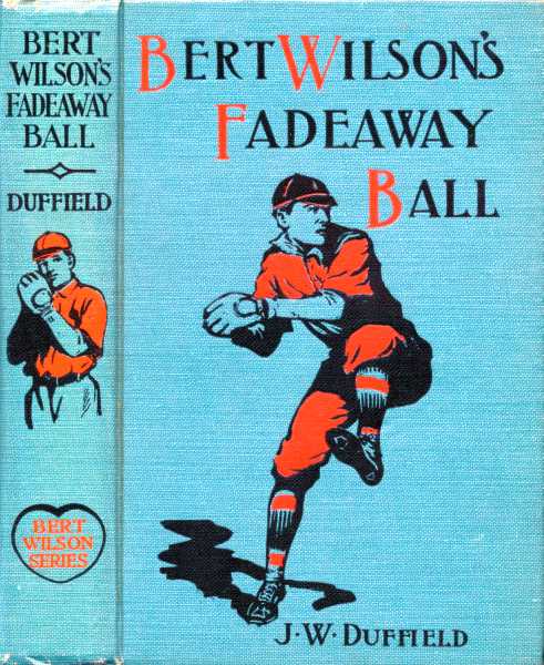 Bert Wilson’s Fadeaway Ball