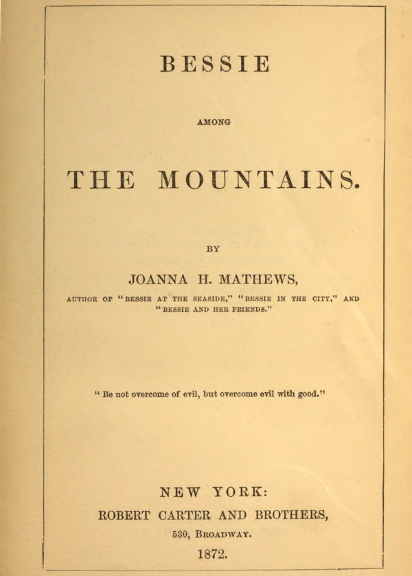 Bessie Among the Mountains
