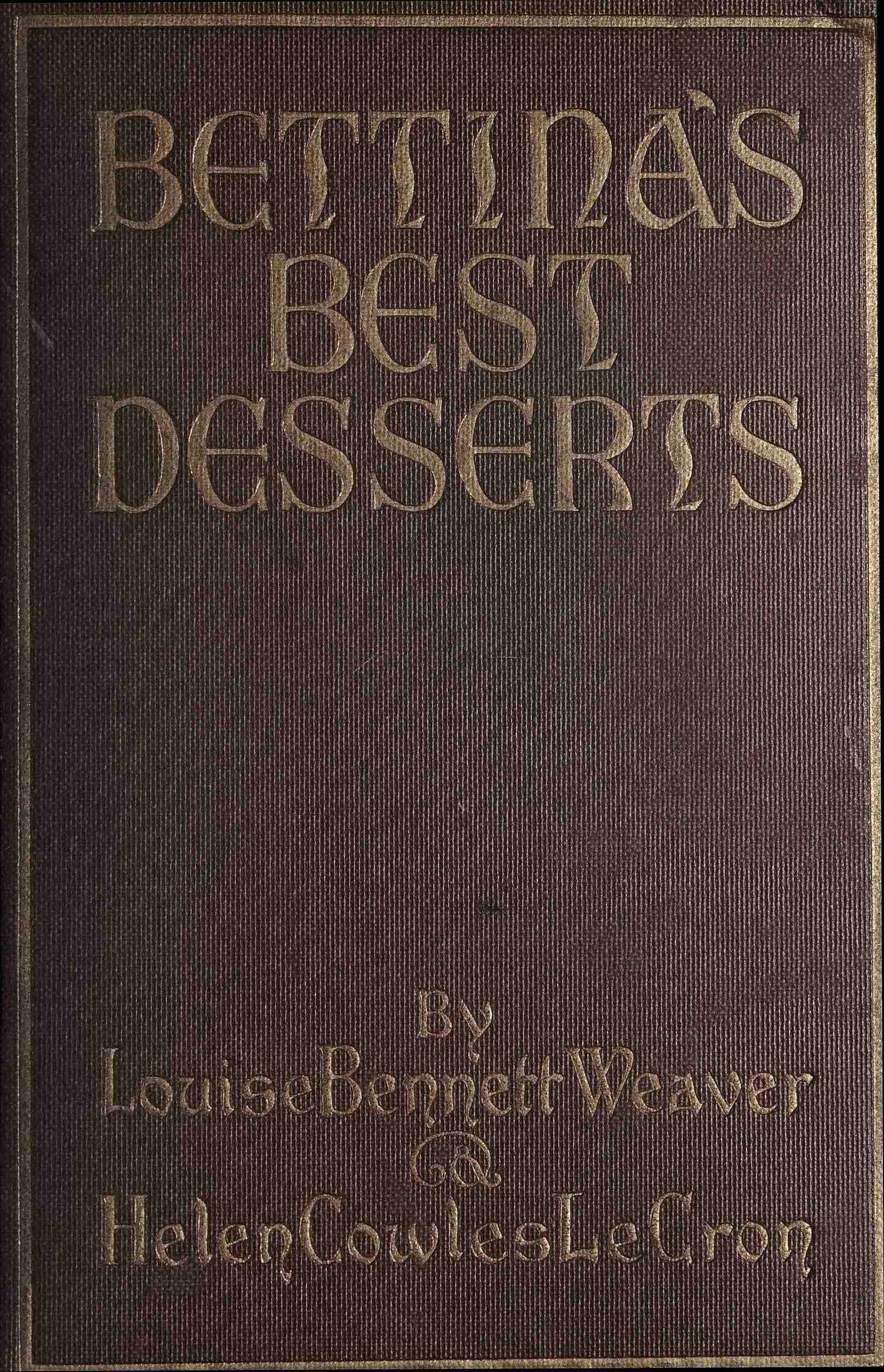 Bettina’s best desserts