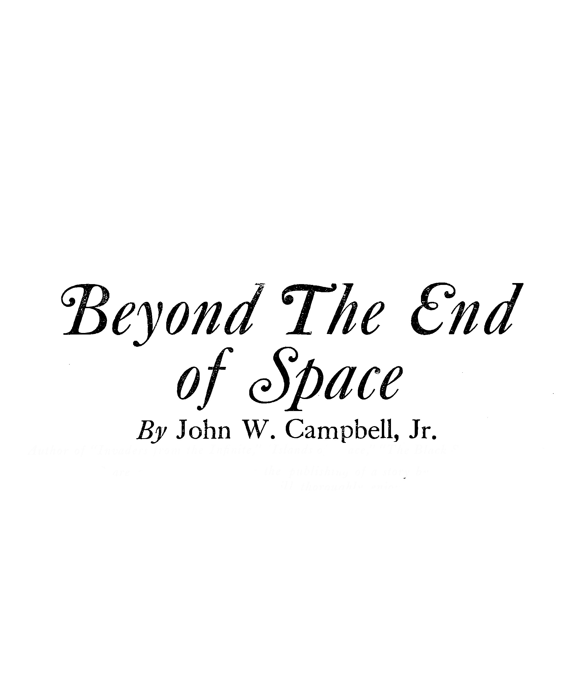 Beyond the End of Space