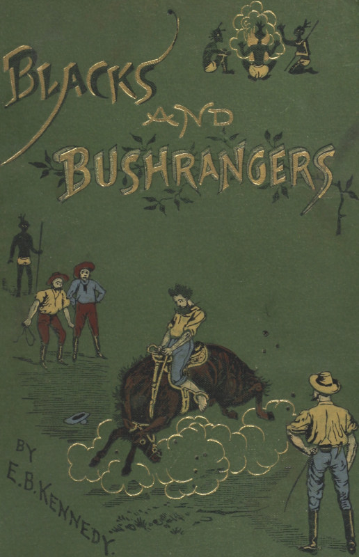 Blacks and Bushrangers