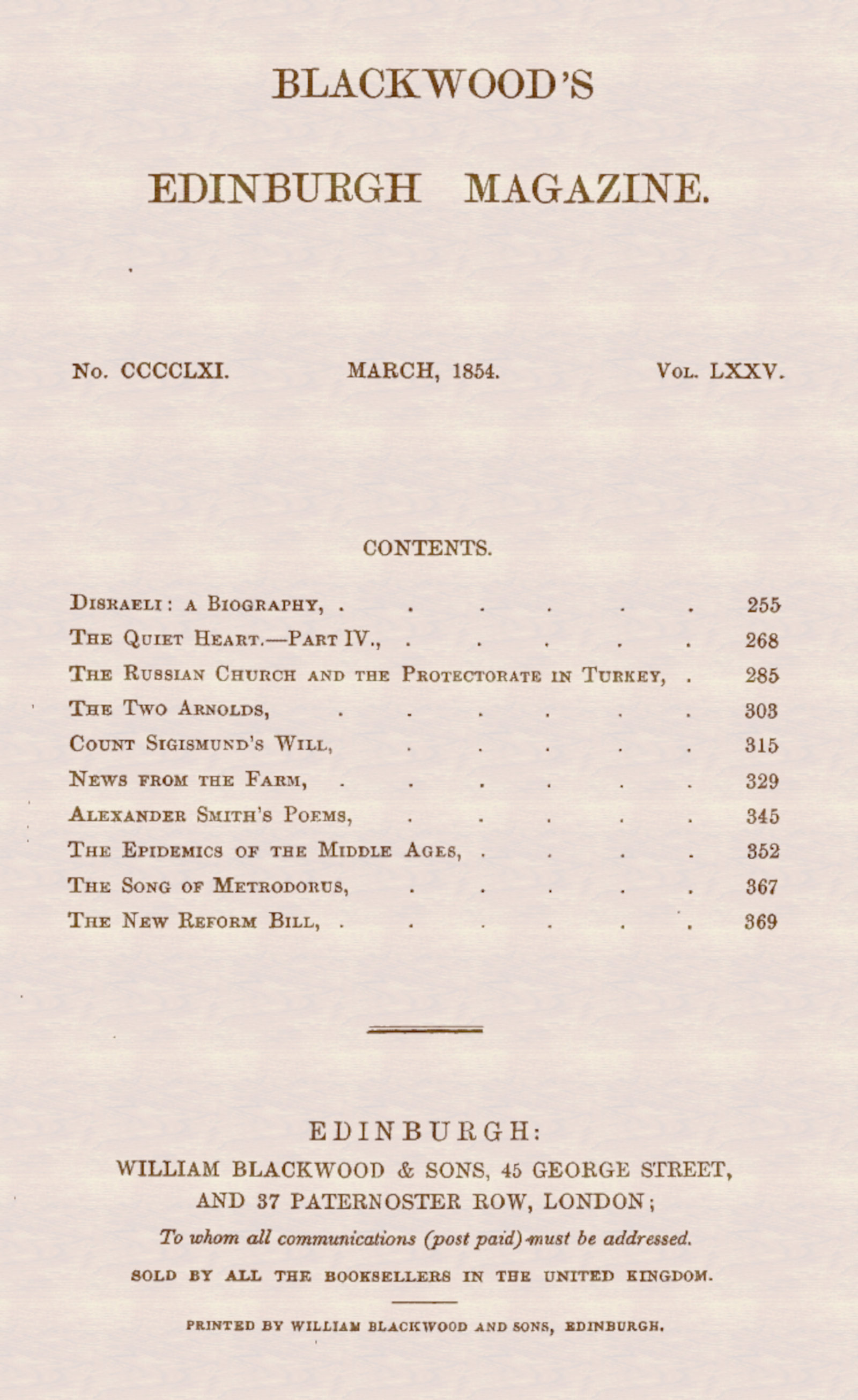 Blackwood’s Edinburgh Magazine. No. CCCCLXI. March, 1854. Vol. LXXV