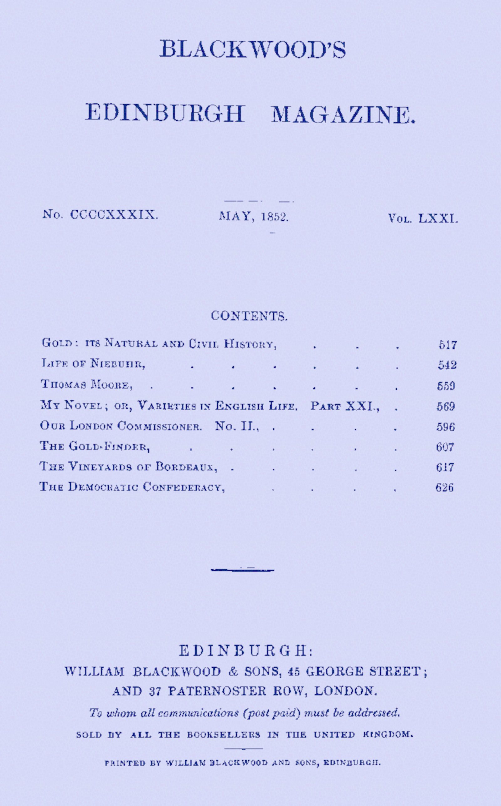 Blackwood’s Edinburgh Magazine. No. CCCCXXXIX. May, 1852. Vol. LXXI