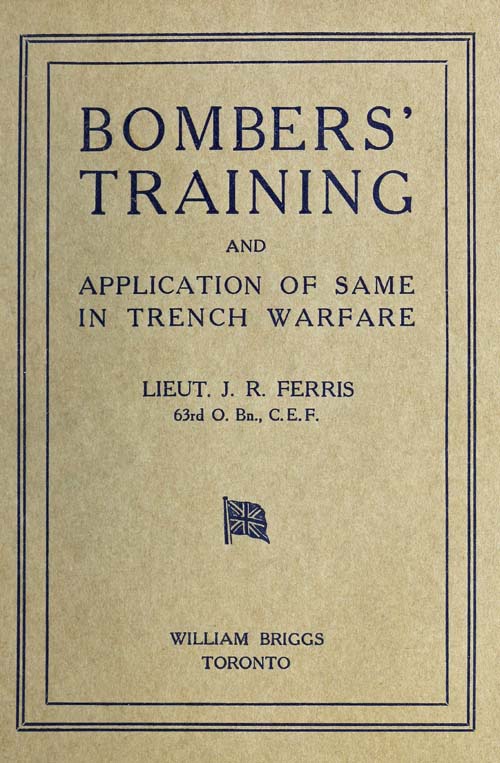 Bombers' Training and Application of Same in Trench Warfare