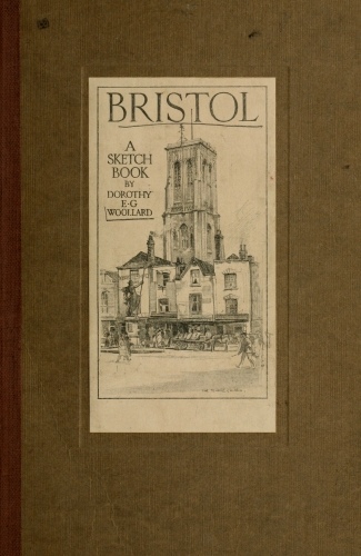 Bristol, Dorothy E. G. Woollard