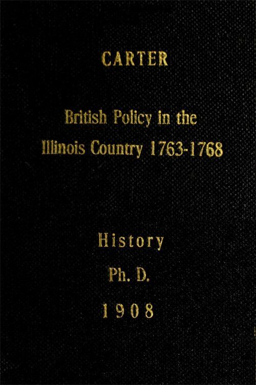 British Policy in the Illinois Country 1763-1768