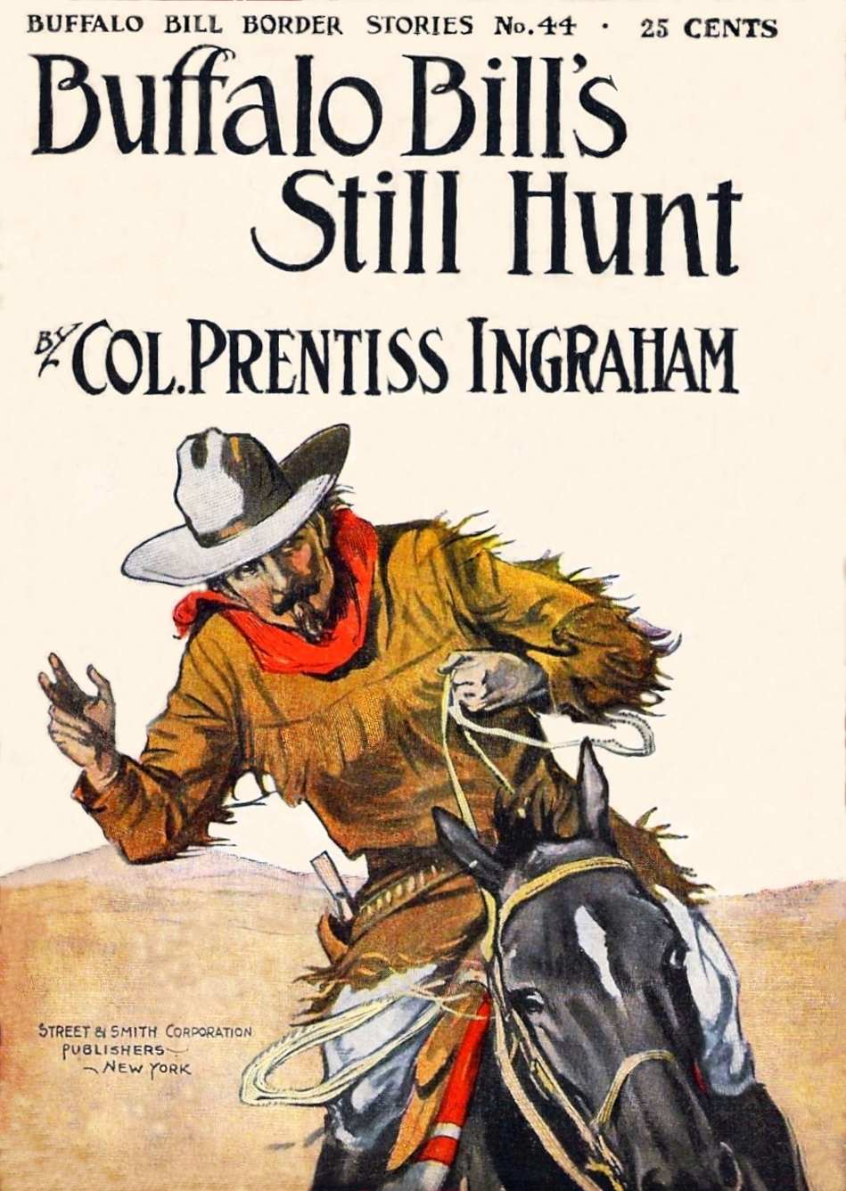 Buffalo Bill’s Still Hunt