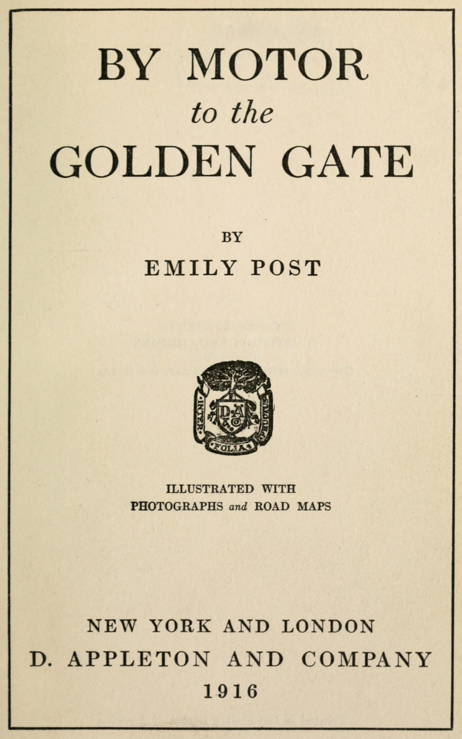 By Motor to The Golden Gate