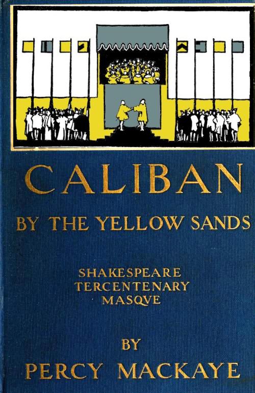Caliban by the Yellow Sands