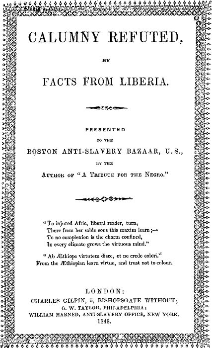 Calumny Refuted by Facts From Liberia