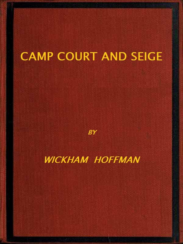 Camp Court and Siege