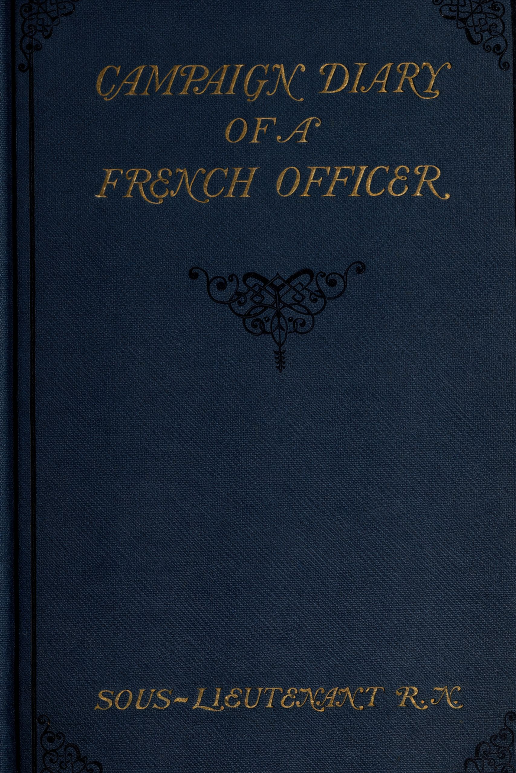 Campaign Diary of a French Officer