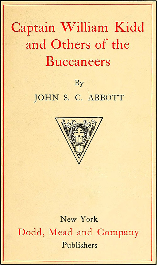 Captain William Kidd and Others of the Buccaneers