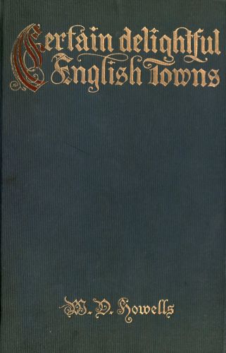 Certain delightful English Towns