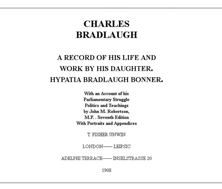 Charles Bradlaugh: a Record of His Life and Work, Volume I (of 2)