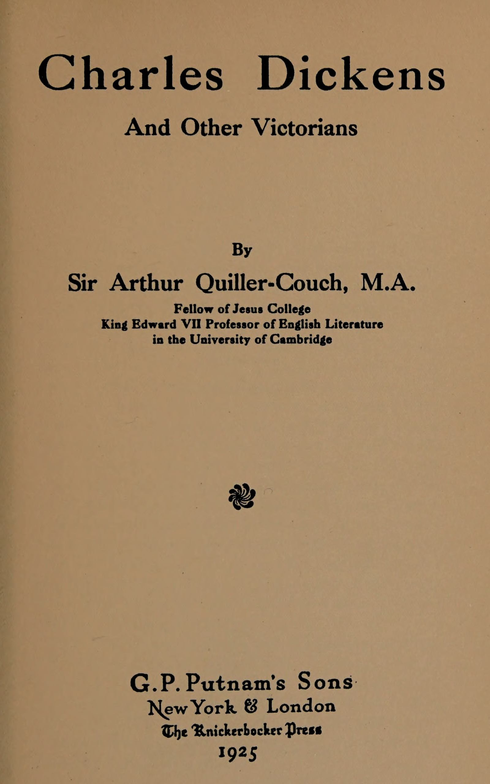 Charles Dickens and Other Victorians