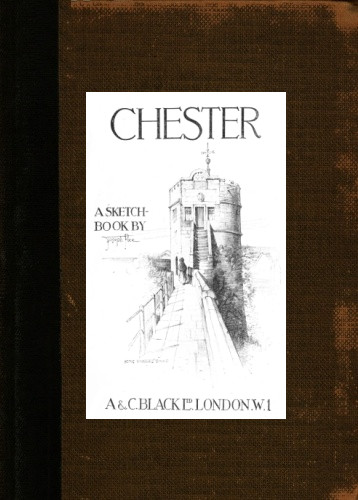 Chester; A Sketch-Book