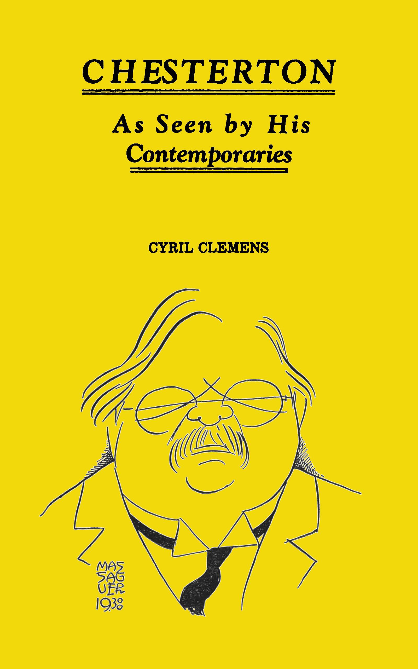 Chesterton, As Seen by His Contemporaries