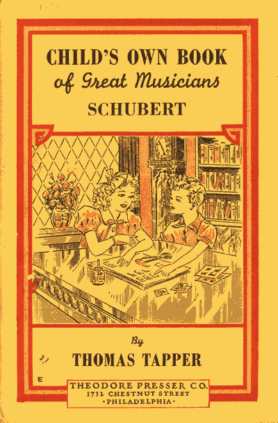 Child's Own Book of Great Musicians SCHUBERT