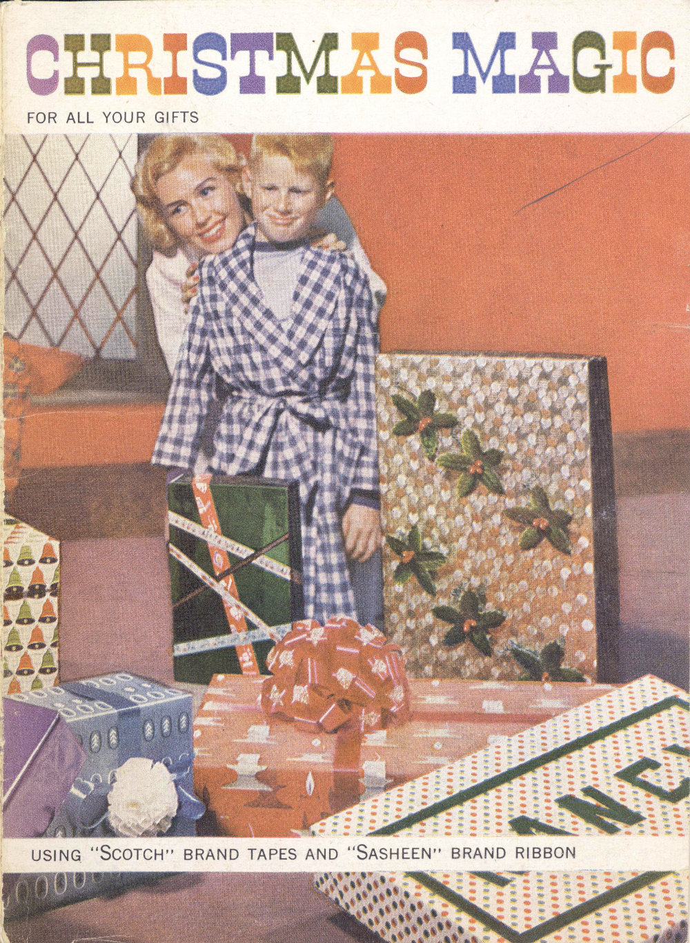 Christmas Magic for All Your Gifts, Using "Scotch" Brand Tapes and "Sasheen" Brand Ribbon