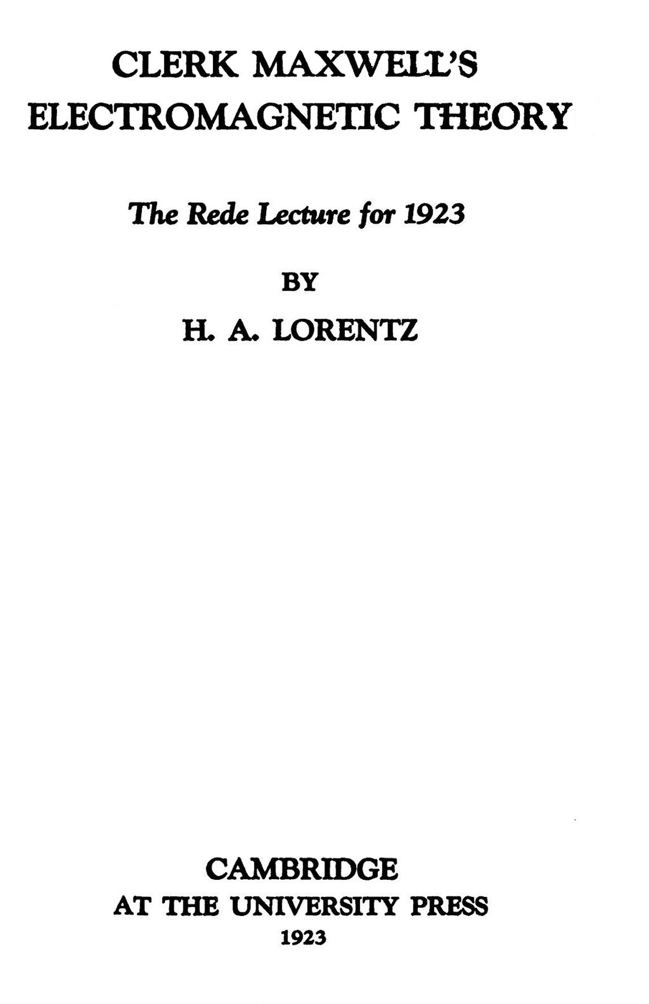 Clerk Maxwell's elestromagnetic theory