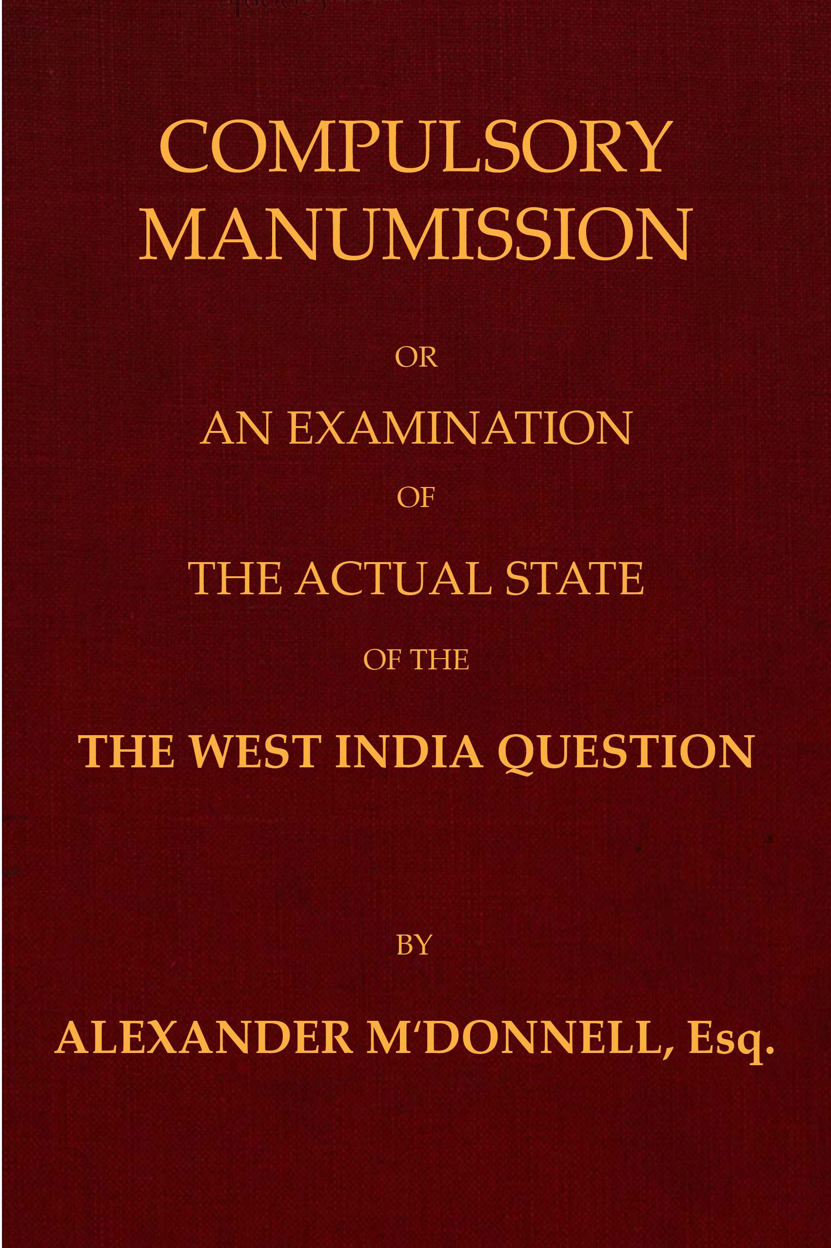 Compulsory Manumission