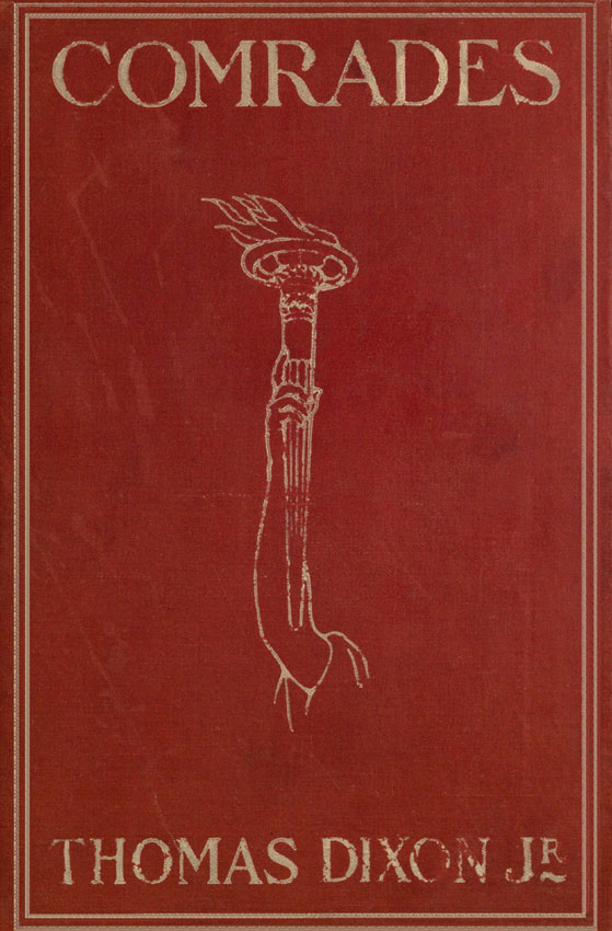 Comrades, A Story of Social Adventure in California