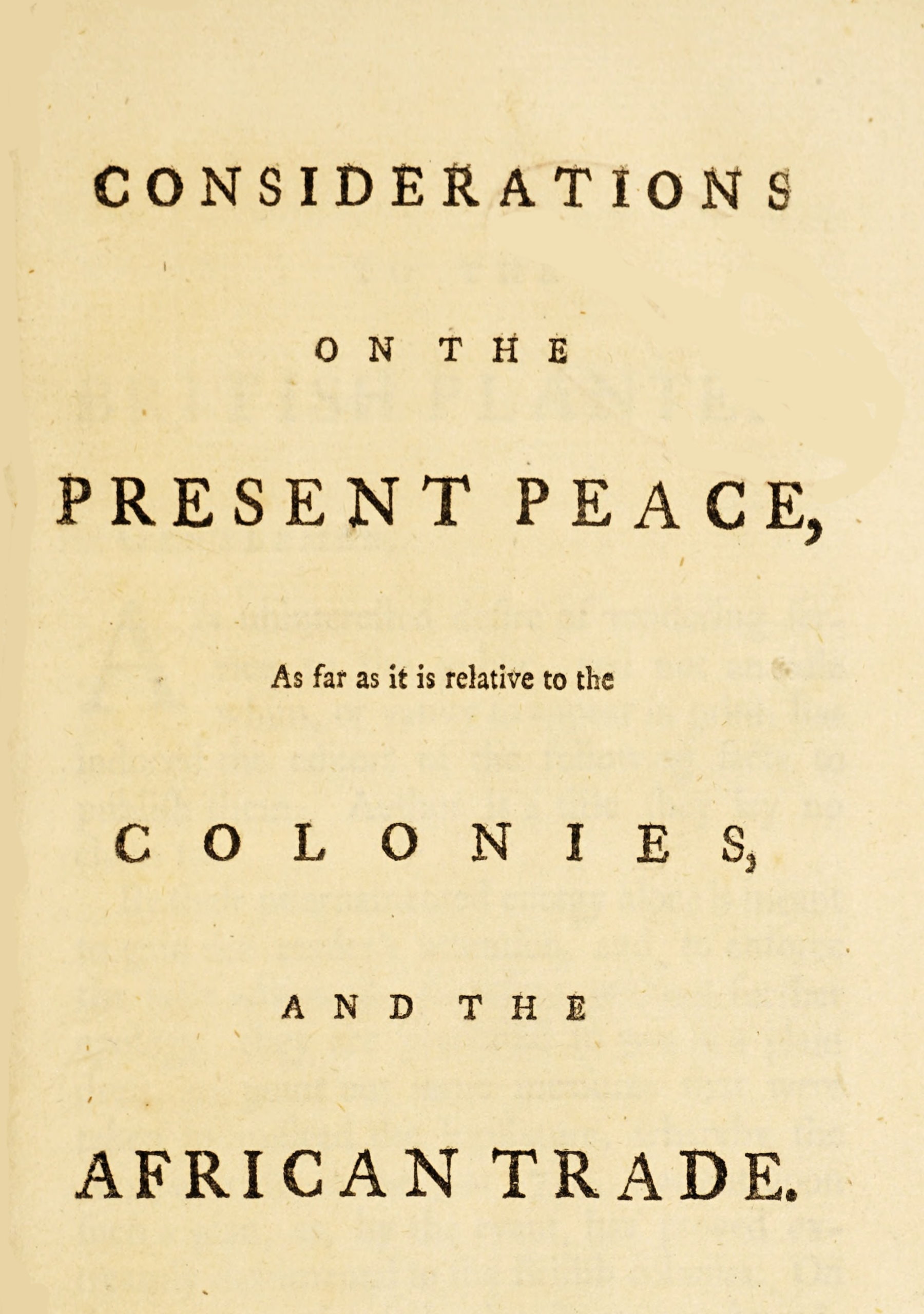 Considerations on the present peace
