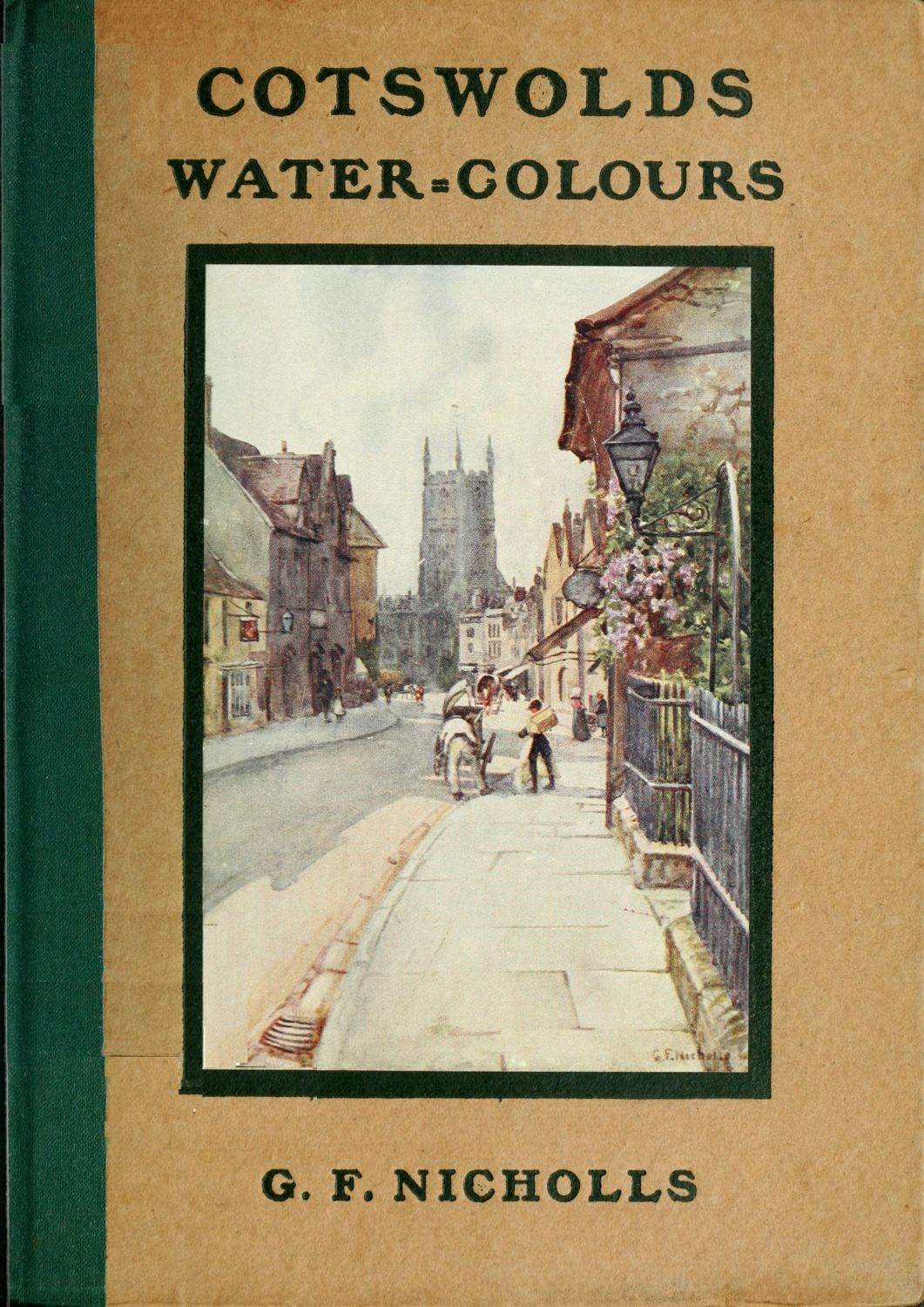 Cotswolds Water-Colours, by G. F. Nicholls.