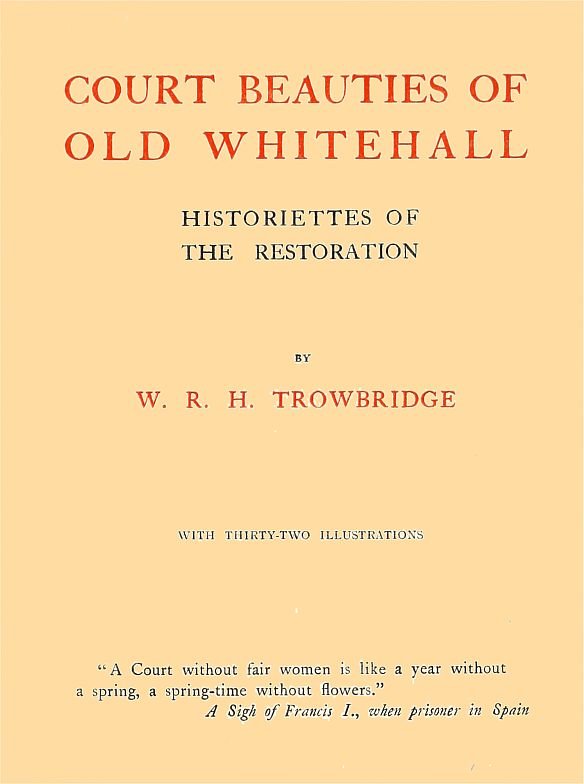 Court Beauties of Old Whitehall