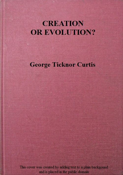 Creation or Evolution?