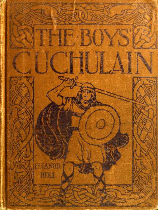 Cuchulain, the Hound of Ulster