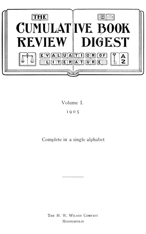 Cumulative Book Review Digest, V. 1, 1905