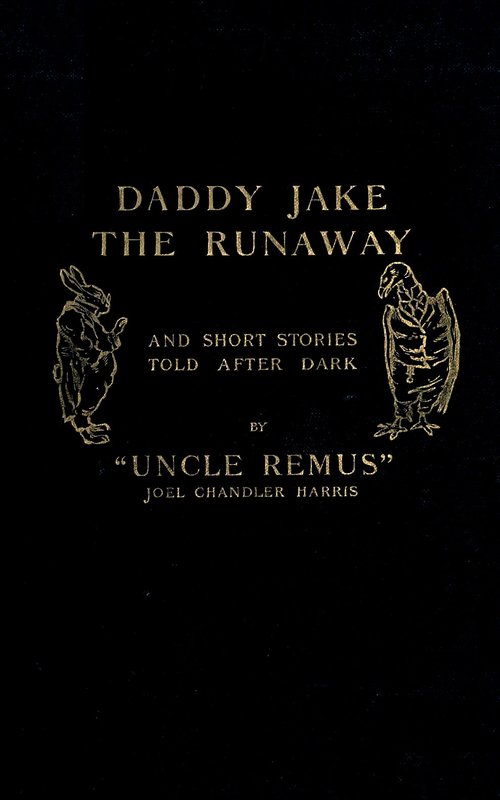 Daddy Jake the Runaway