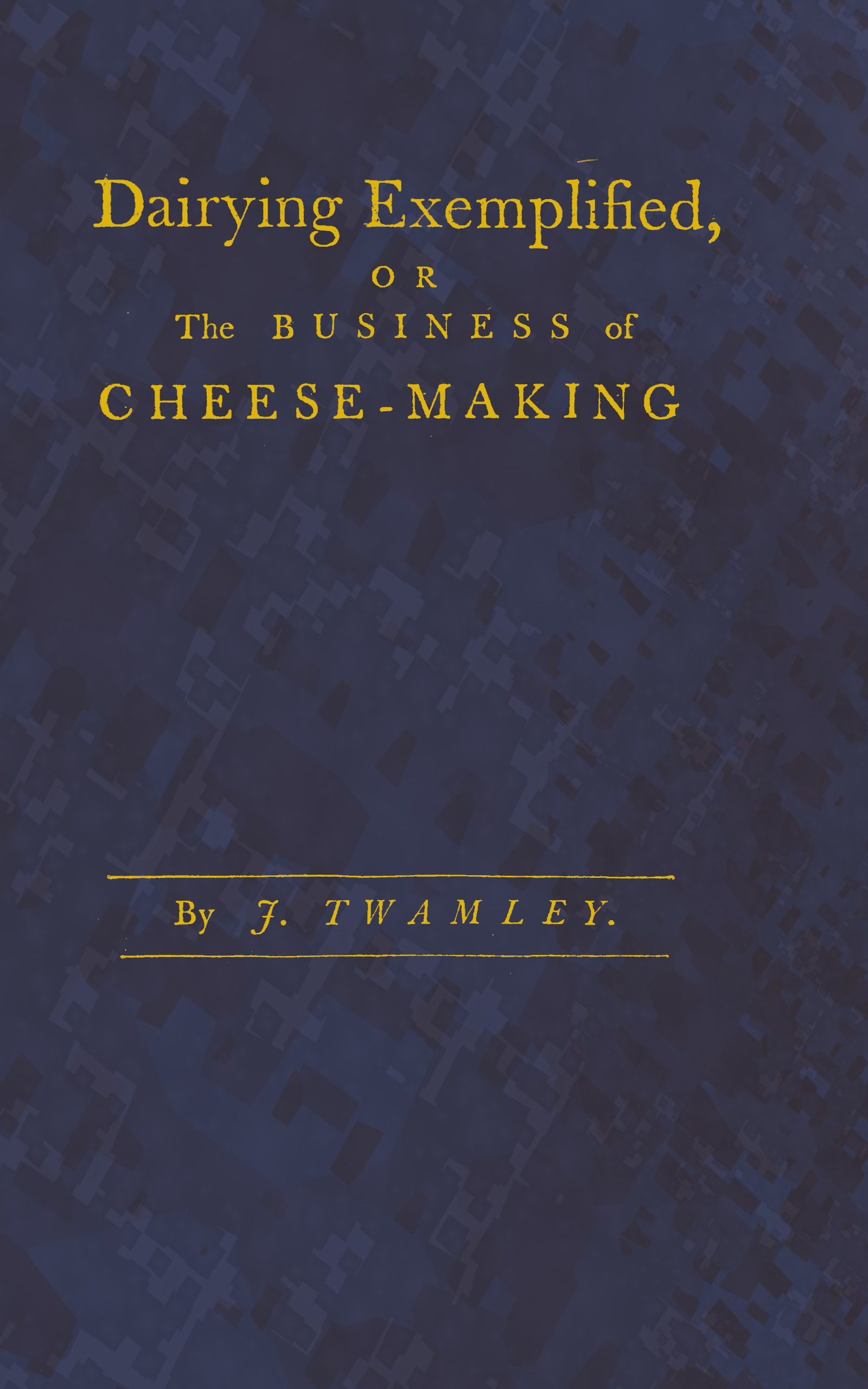 Dairying Exemplified