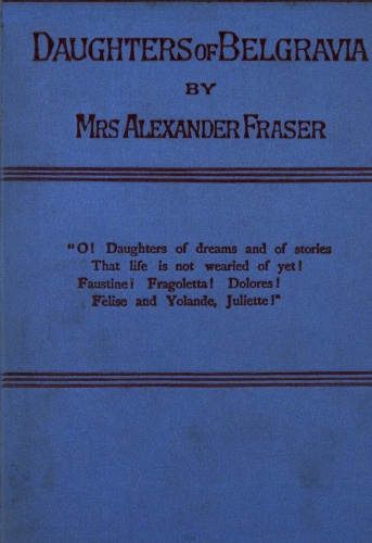 Daughters Of Belgravia, vol. 1
