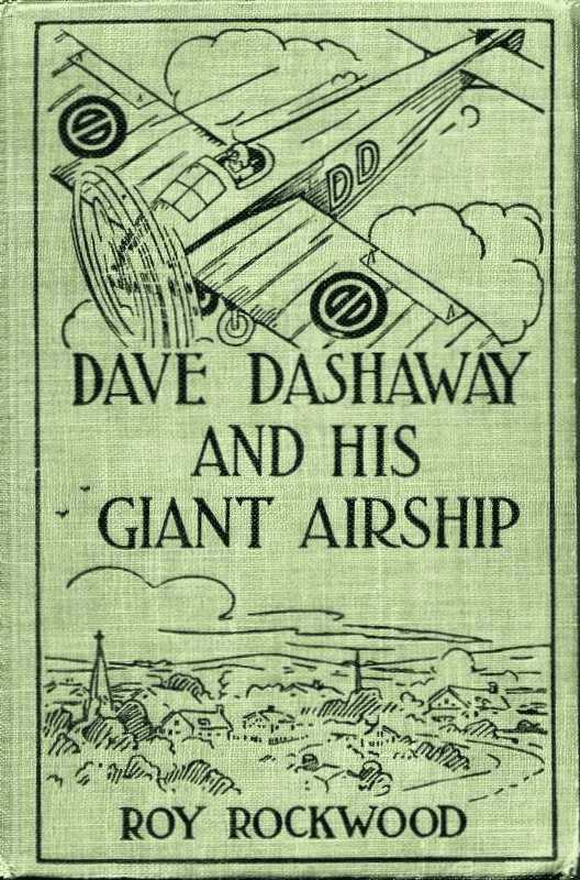 Dave Dashaway and His Giant Airship